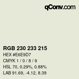 Color code: RGB 230 233 215 | qconv.com