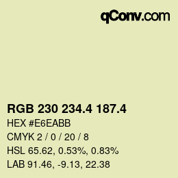 カラーコード: RGB 230 234.4 187.4 | qconv.com
