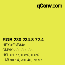 カラーコード: RGB 230 234.8 72.4 | qconv.com