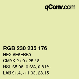 カラーコード: RGB 230 235 176 | qconv.com