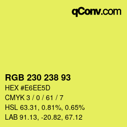 Color code: RGB 230 238 93 | qconv.com