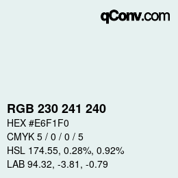 Code couleur: RGB 230 241 240 | qconv.com