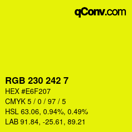 Color code: RGB 230 242 7 | qconv.com