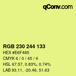 Farbcode: RGB 230 244 133 | qconv.com