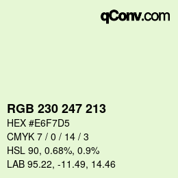 カラーコード: RGB 230 247 213 | qconv.com