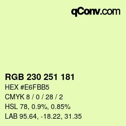 Color code: RGB 230 251 181 | qconv.com