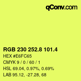 カラーコード: RGB 230 252.8 101.4 | qconv.com
