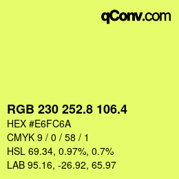 カラーコード: RGB 230 252.8 106.4 | qconv.com