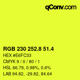 カラーコード: RGB 230 252.8 51.4 | qconv.com