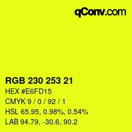 Color code: RGB 230 253 21 | qconv.com