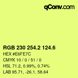 カラーコード: RGB 230 254.2 124.6 | qconv.com