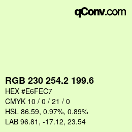 カラーコード: RGB 230 254.2 199.6 | qconv.com