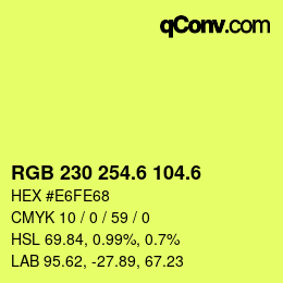 カラーコード: RGB 230 254.6 104.6 | qconv.com