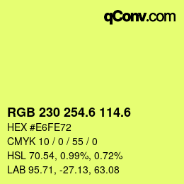 カラーコード: RGB 230 254.6 114.6 | qconv.com