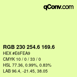 カラーコード: RGB 230 254.6 169.6 | qconv.com