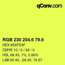 カラーコード: RGB 230 254.6 79.6 | qconv.com