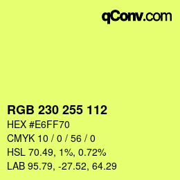 カラーコード: RGB 230 255 112 | qconv.com