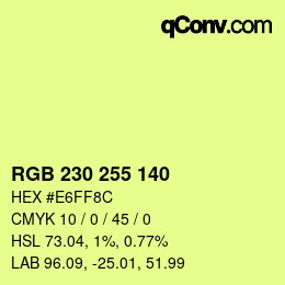 Color code: RGB 230 255 140 | qconv.com