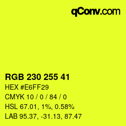 Color code: RGB 230 255 41 | qconv.com