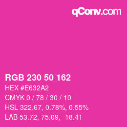 Color code: RGB 230 50 162 | qconv.com
