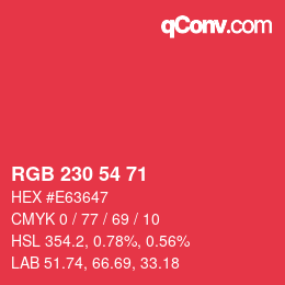 Color code: RGB 230 54 71 | qconv.com