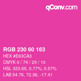 カラーコード: RGB 230 60 163 | qconv.com