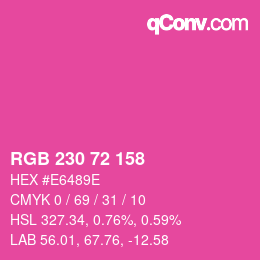 Color code: RGB 230 72 158 | qconv.com