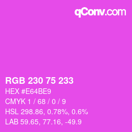 颜色代码: RGB 230 75 233 | qconv.com