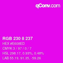 カラーコード: RGB 230 8 237 | qconv.com