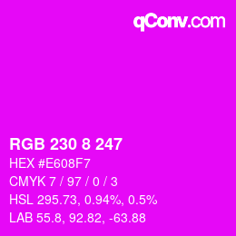 Color code: RGB 230 8 247 | qconv.com