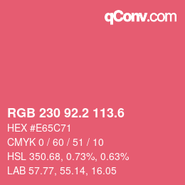 カラーコード: RGB 230 92.2 113.6 | qconv.com
