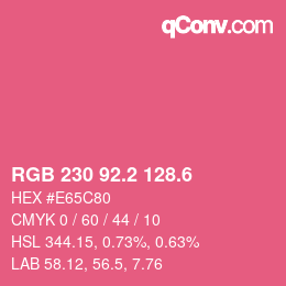 カラーコード: RGB 230 92.2 128.6 | qconv.com