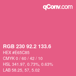 カラーコード: RGB 230 92.2 133.6 | qconv.com