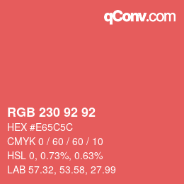 カラーコード: RGB 230 92 92 | qconv.com