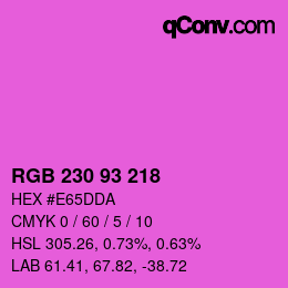 Color code: RGB 230 93 218 | qconv.com