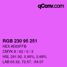 カラーコード: RGB 230 95 251 | qconv.com