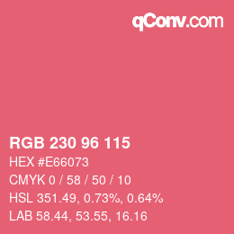 Color code: RGB 230 96 115 | qconv.com