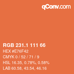 カラーコード: RGB 231.1 111 66 | qconv.com