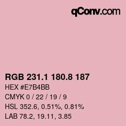 カラーコード: RGB 231.1 180.8 187 | qconv.com