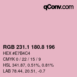 カラーコード: RGB 231.1 180.8 196 | qconv.com