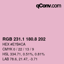 カラーコード: RGB 231.1 180.8 202 | qconv.com