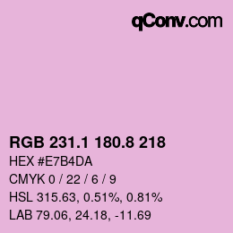 カラーコード: RGB 231.1 180.8 218 | qconv.com