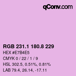 カラーコード: RGB 231.1 180.8 229 | qconv.com
