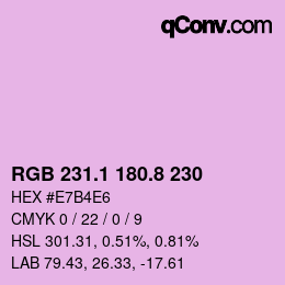 カラーコード: RGB 231.1 180.8 230 | qconv.com