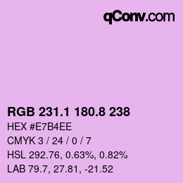カラーコード: RGB 231.1 180.8 238 | qconv.com