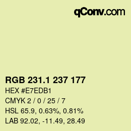 カラーコード: RGB 231.1 237 177 | qconv.com
