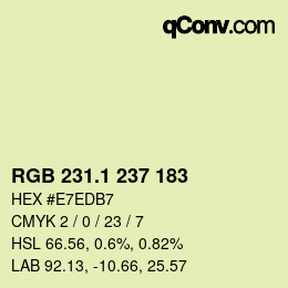 カラーコード: RGB 231.1 237 183 | qconv.com