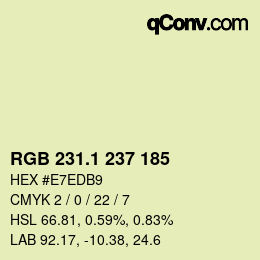 カラーコード: RGB 231.1 237 185 | qconv.com