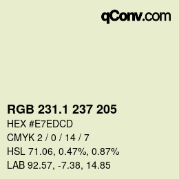 カラーコード: RGB 231.1 237 205 | qconv.com