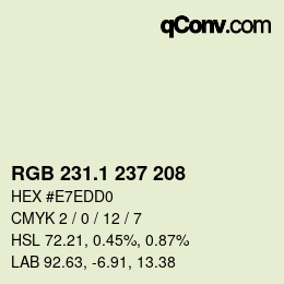 カラーコード: RGB 231.1 237 208 | qconv.com
